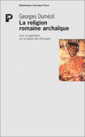 La religion romaine archaïque