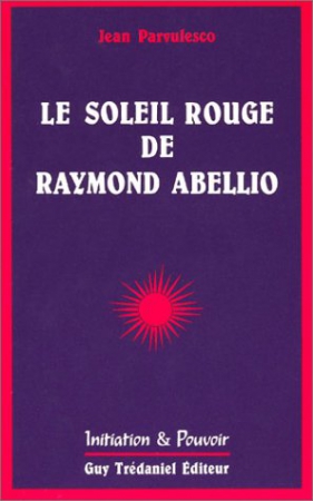 Le Soleil rouge de Raymond Abelio
