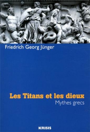 Les Titans et les dieux : Mythes grecs